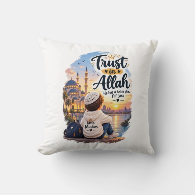 Trust in Allah Throw Pillow - Islamic Home Decor (Front)