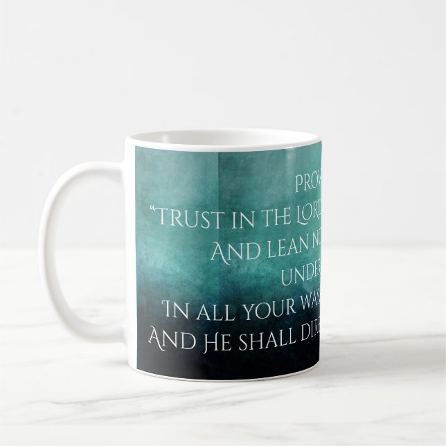 Trust in the LORD Coffee Mug (Left)