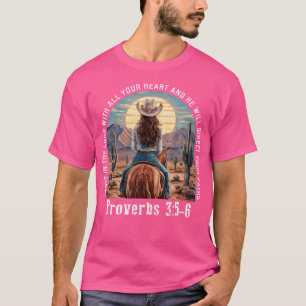 Trust In The Lord Cowgirl Western Christian Prover T-Shirt