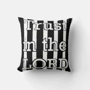 Trust in the Lord Cushion
