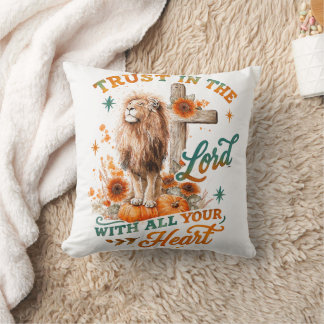 Trust In The Lord... Cushion