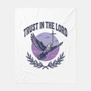 Trust in the Lord Dove Christian T-Shirt Design_1 Fleece Blanket
