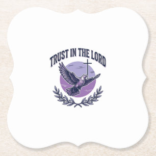 Trust in the Lord Dove Christian T-Shirt Design_1 Paper Coaster