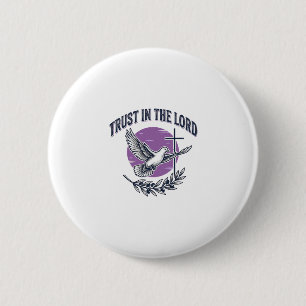 Trust in the Lord Dove Christian T-Shirt Design (2 6 Cm Round Badge
