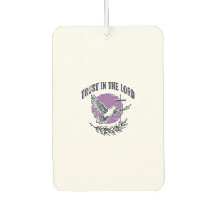 Trust in the Lord Dove Christian T-Shirt Design (2 Car Air Freshener