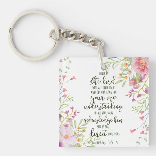 Trust in the Lord floral  Key Ring (Front)