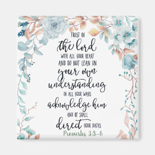 Trust in the Lord floral Magnet