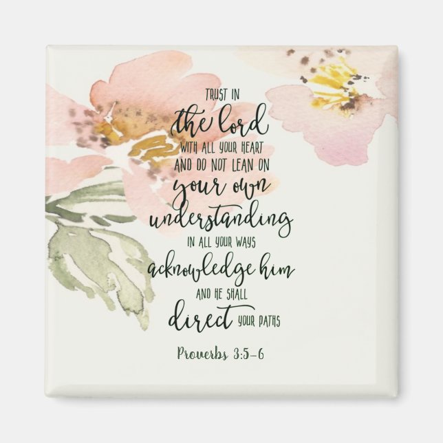 Trust in the Lord floral  Magnet (Front)