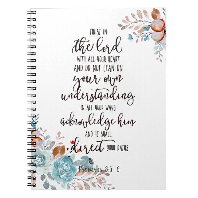 Trust in the Lord floral  Notebook (Front)