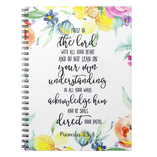 Trust in the Lord floral   Notebook (Front)