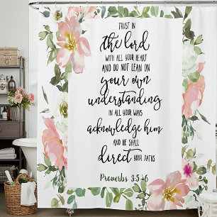 Trust in the Lord floral Shower Curtain