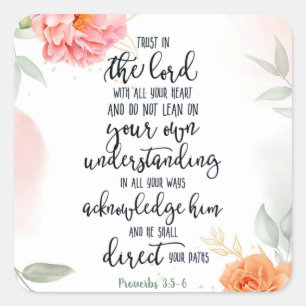 Trust in the Lord floral Square Sticker