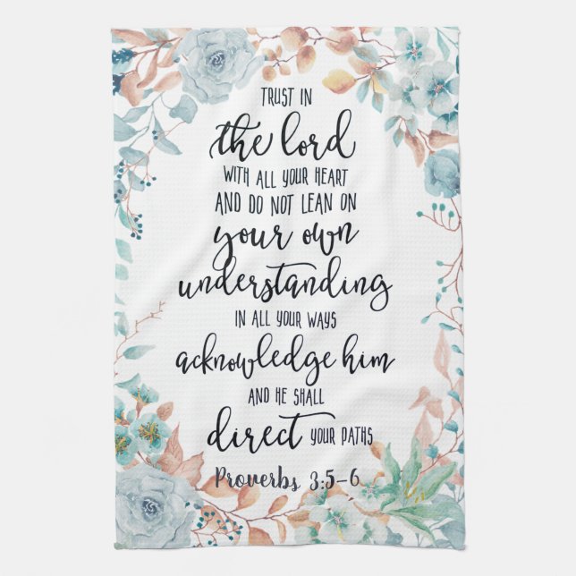 Trust in the Lord floral  Tea Towel (Vertical)