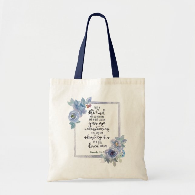 Trust in the Lord floral  Tote Bag (Front)