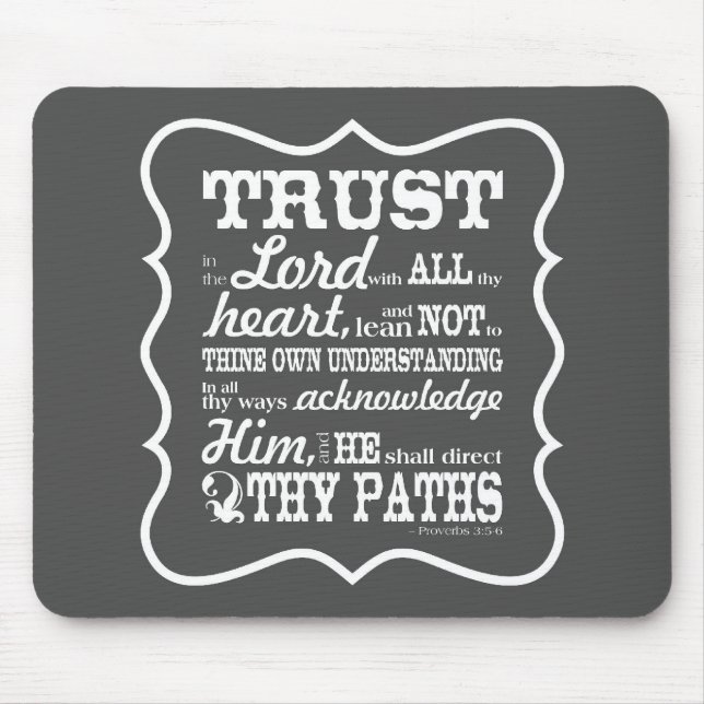 Trust in the Lord - Grey Mouse Pad (Front)