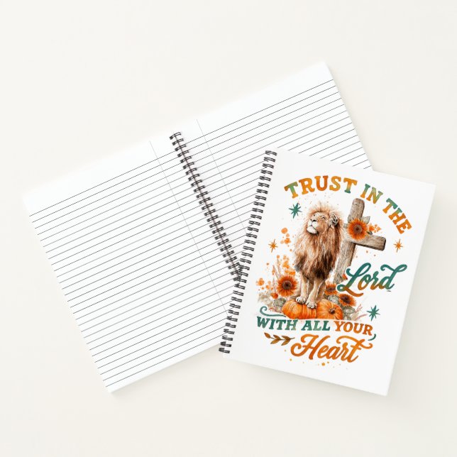 Trust In The Lord...  Notebook (Inside)
