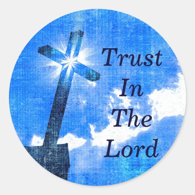 Trust In The Lord Stickers (Front)
