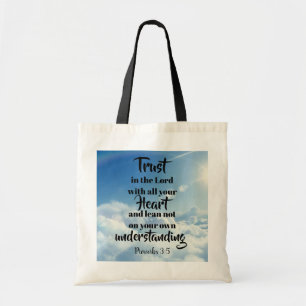 Trust in the Lord tote Bag