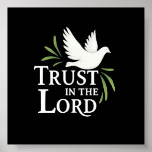Trust in the Lord White Dove Christian Flat Cards Poster