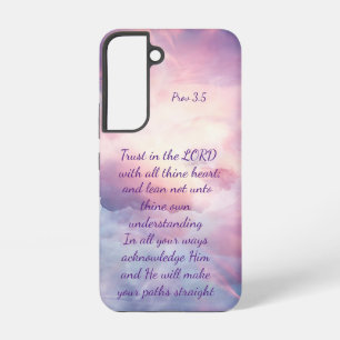 Trust in the LORD with all thine heart; and lean   Samsung Galaxy Case