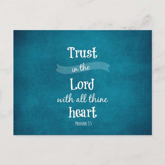 Trust in the Lord with all thine heart Bible Verse Postcard (Front)