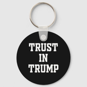 Trust In Trump Key Ring