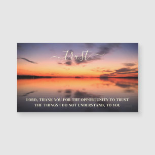 Trust Inspiring Quote Sunset Photography Magnet