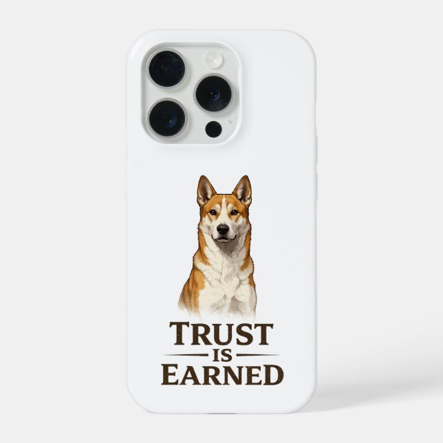 Trust Is Earned Canaan Dog black iPhone Case (Back)