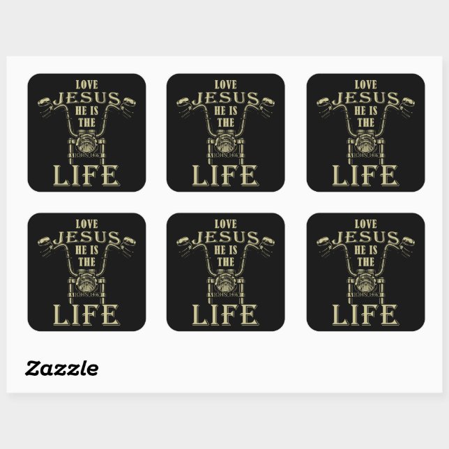 Trust Jesus He is the LIFE Christian Motorcycle  Square Sticker (Sheet)