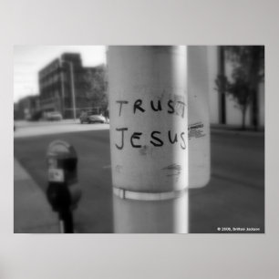 Trust Jesus Poster