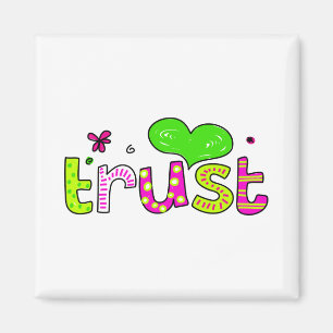 Trust Magnet