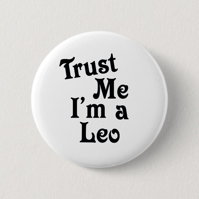 Trust Me 6 Cm Round Badge (Front)