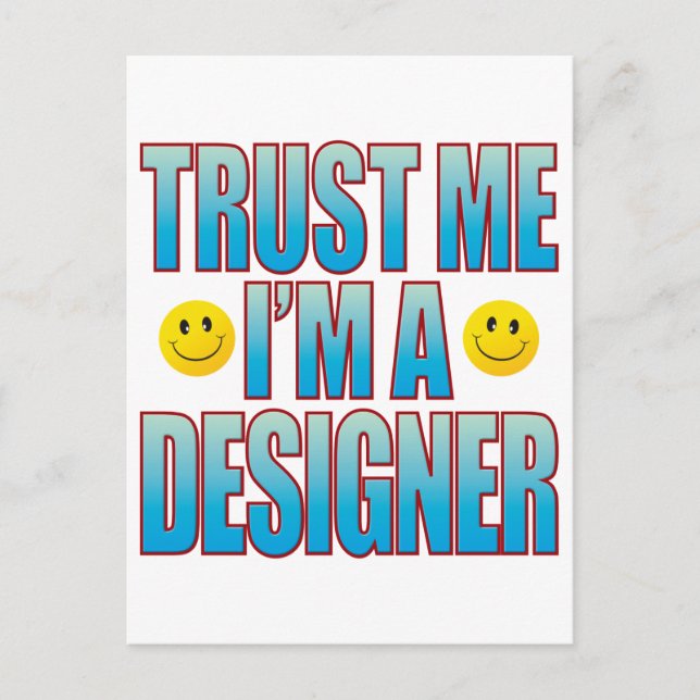 Trust Me Designer Life B Postcard (Front)
