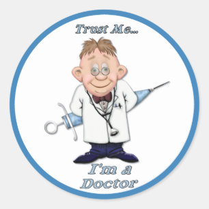 Trust Me Doc Classic Round Sticker