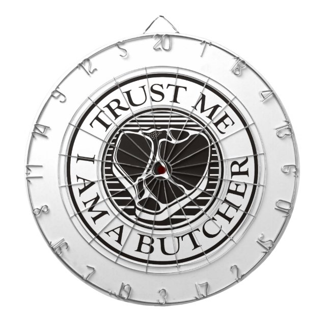 Trust me, I am a Butcher T-bone Dartboard (Front)