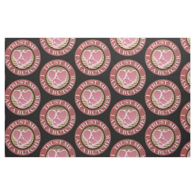 Trust me, I am a Butcher T-bone Fabric (Fat Quarter)