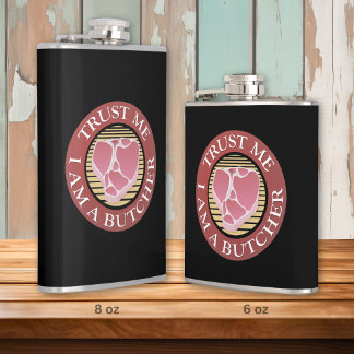 Trust me, I am a Butcher T-bone Hip Flask
