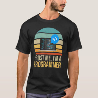 Trust Me I Am A Programmer Retro Vintage T-Shirt