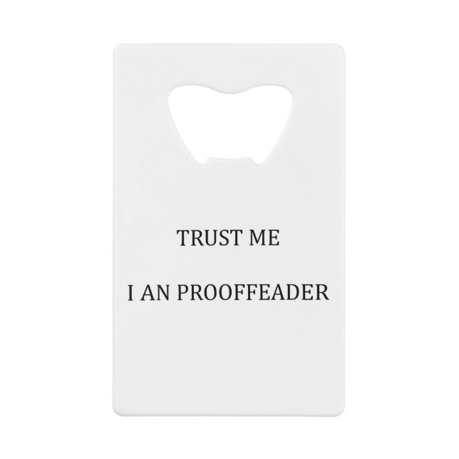 Trust me I am a Proofreader (Front)
