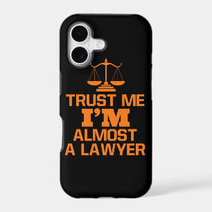 Trust Me I Am Almost A Lawyer