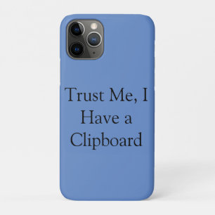 Trust Me, I Have a Clipboard Case-Mate iPhone Case