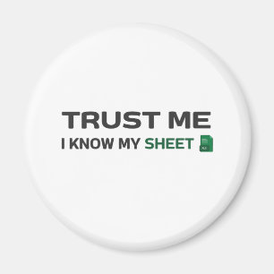 Trust me, I know my Sheet Magnet