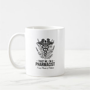 Trust Me I’m a Pharmacist Vintage Apothecary Coffee Mug