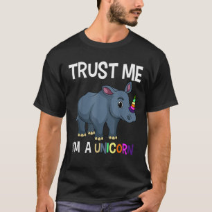 Trust Me I m A Unicorn Funny Chubby Rhino Rhinocer T-Shirt