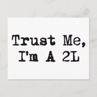 Trust Me, I'm A 2L Postcard