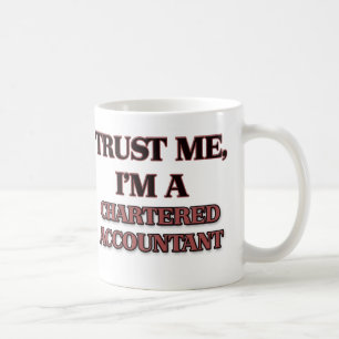 Trust Me I'm A CHARTERED ACCOUNTANT Coffee Mug