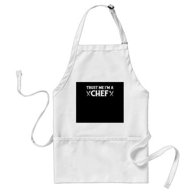 Trust me im a chef | funny love cooking quotes standard apron (Front)