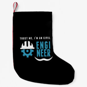 trust me i'm a civil engineer small christmas stocking