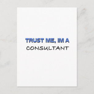 Trust Me I'm a Consultant Postcard