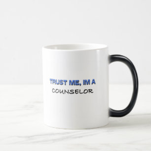 Trust Me I'm a Counsellor Magic Mug